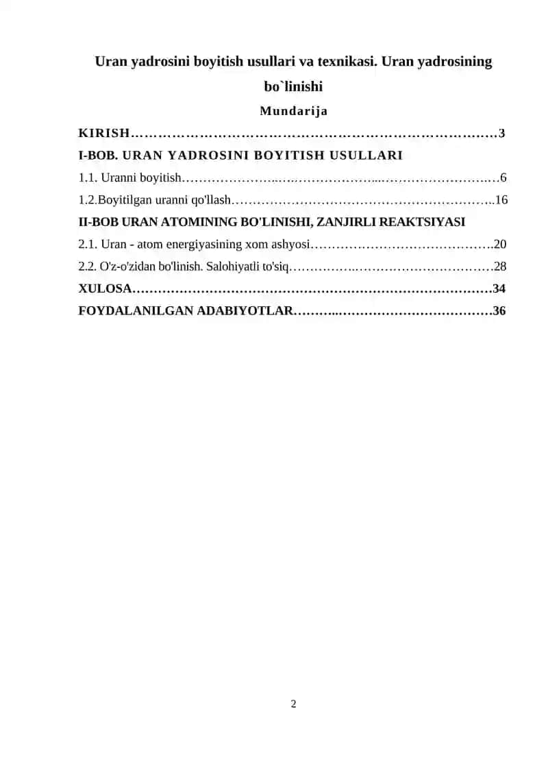Uran yadrosini boyitish usullari va texnikasi. Uran yadrosining bo`linishi 2