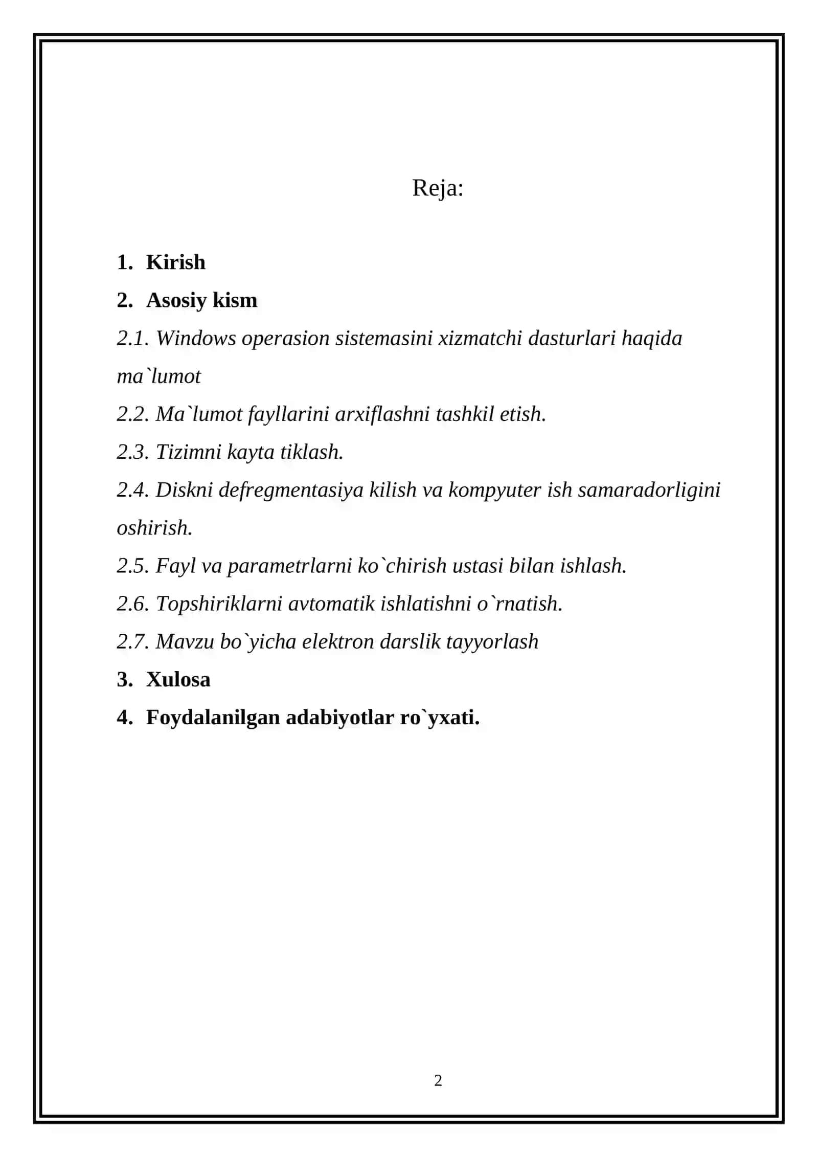WINDOWS OPЕRASION TIZIMINING XIZMATCHI DASTURLARI HAQIDA MA`LUMOT 2