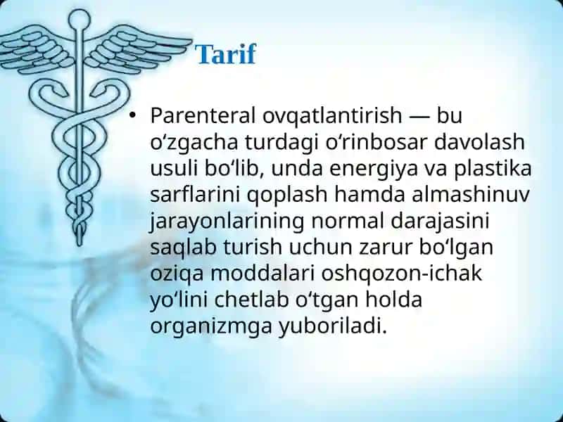 Parenteral ovqatlanish 2