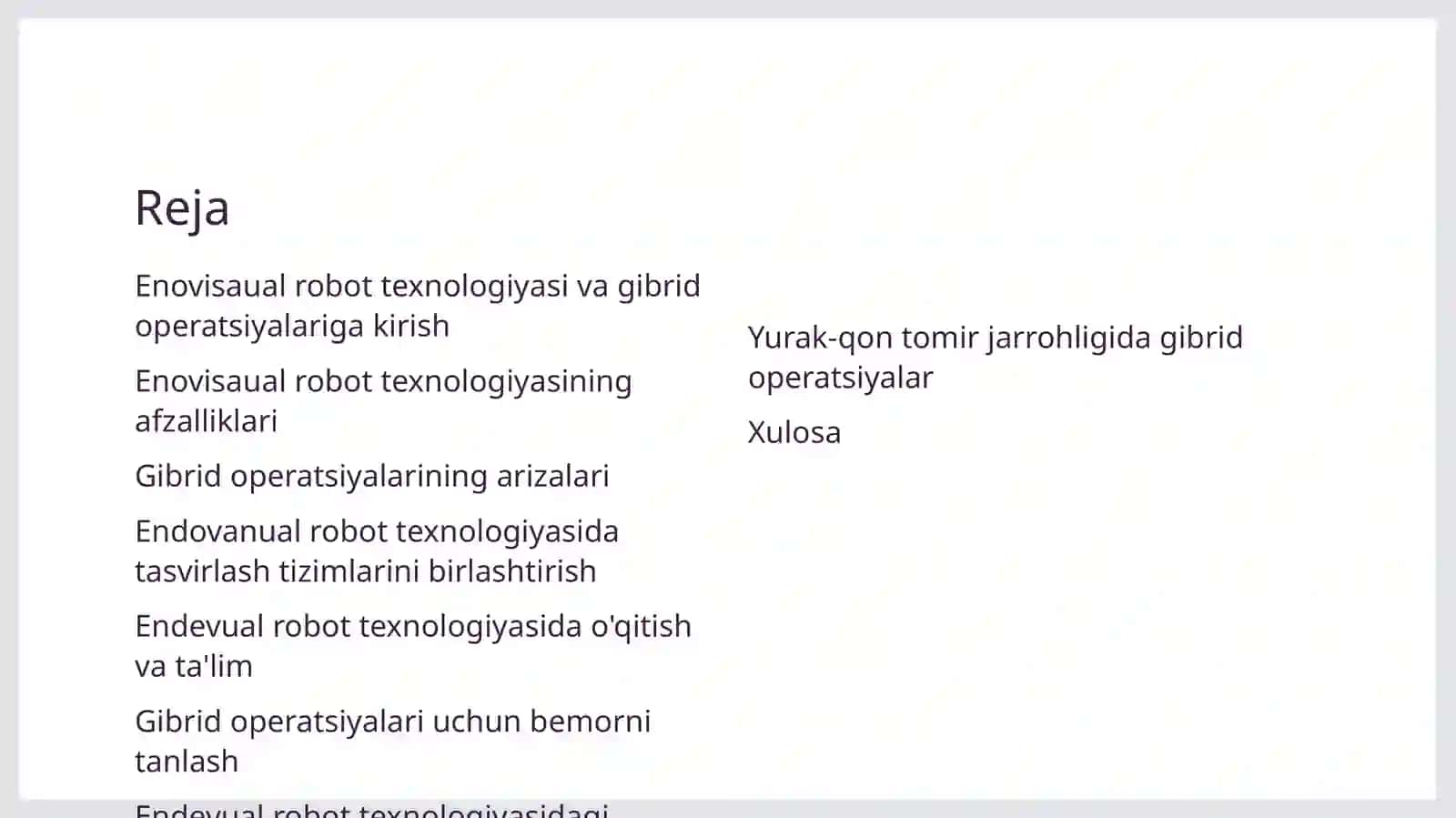 Enovisaual robot texnologiyasi va gibrid operatsiyalarining ta'sis printsiplari 2