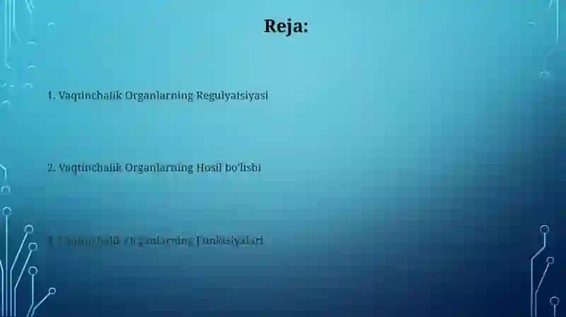 Vaqtinchalik Organlarning Hosil bo'lishi 2