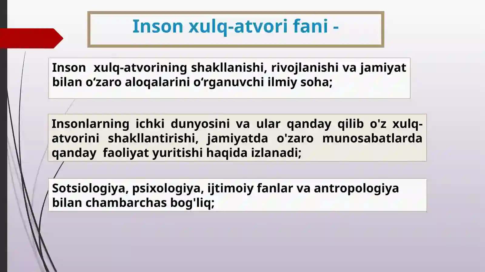 Inson xulq-atvori va ijtimoiy muhit faniga kirish 2