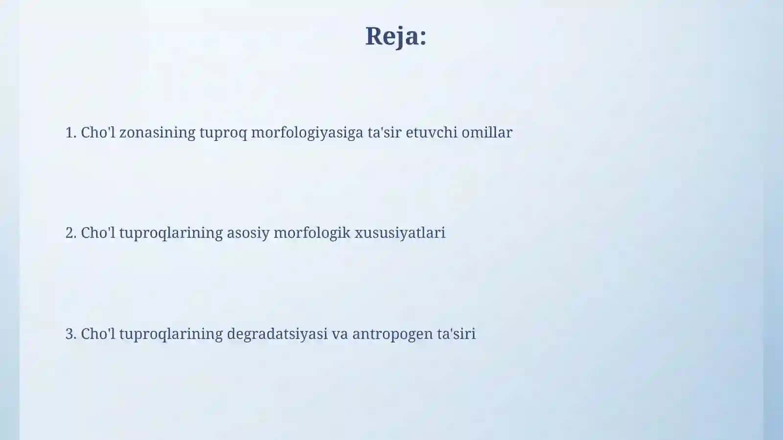 Cho'l zonasining tuproq morfologiyasiga ta'sir etuvchi omillar 2