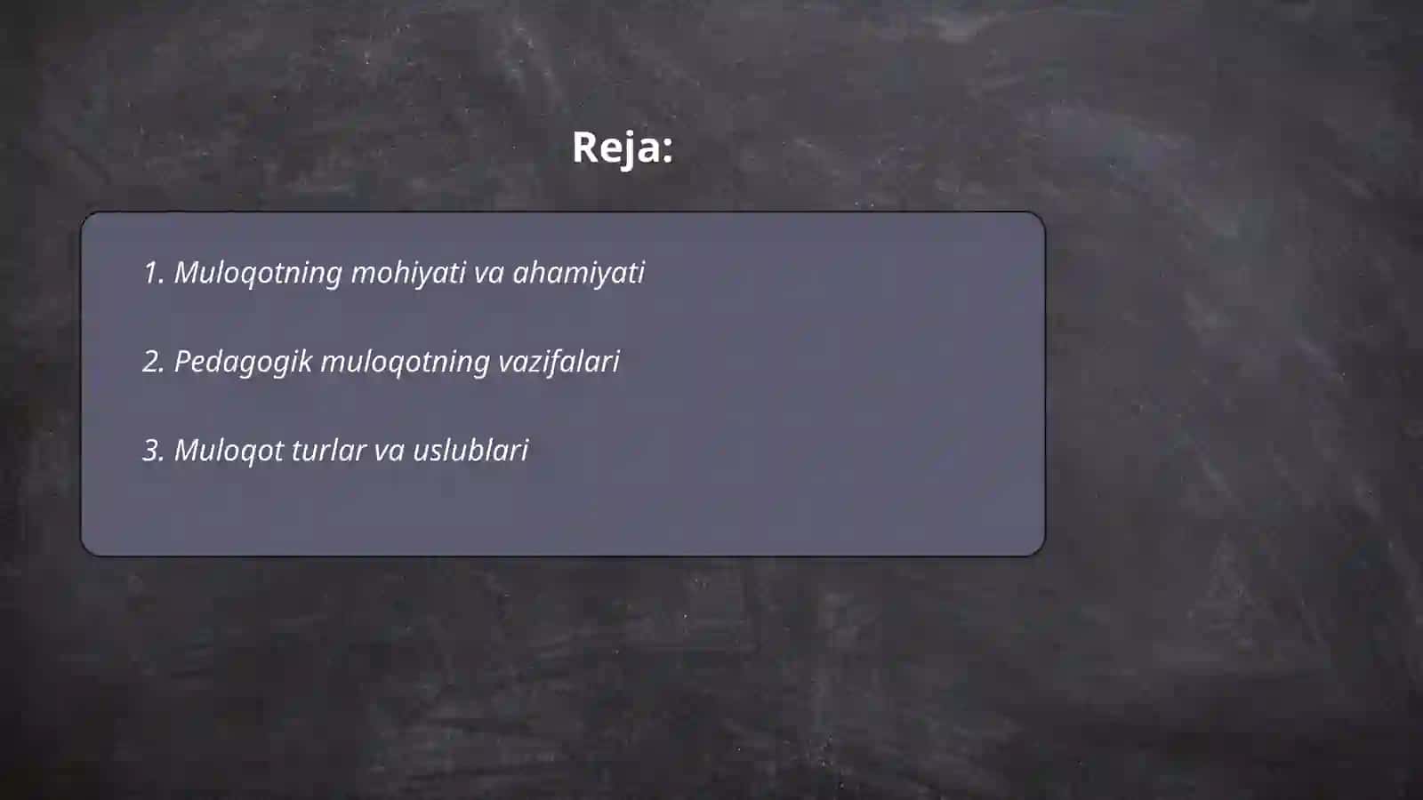 Muloqot haqidagi tushuncha Pedagogik muloqot haqidagi tushuncha 2