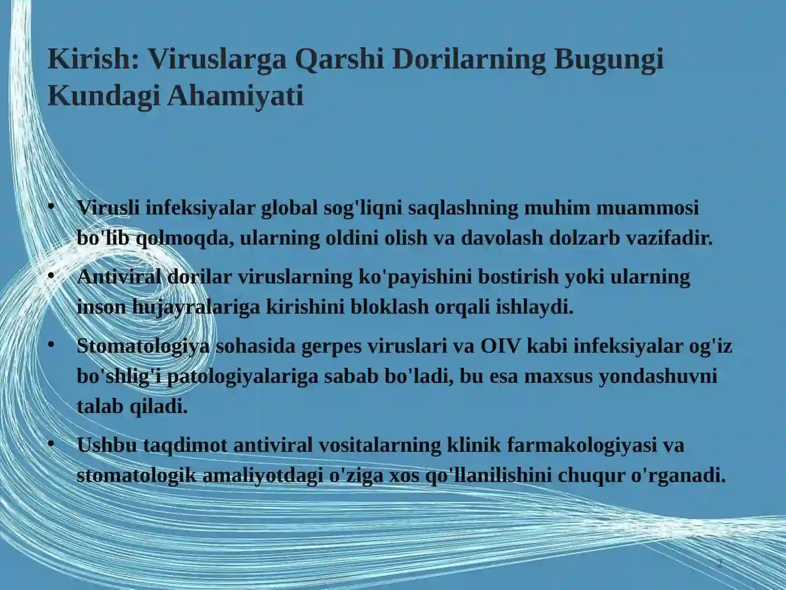 Viruslarga Qarshi Dori Vositalari: Klinik Farmakologiya va Stomatologiyada Qo'llanilishi 2