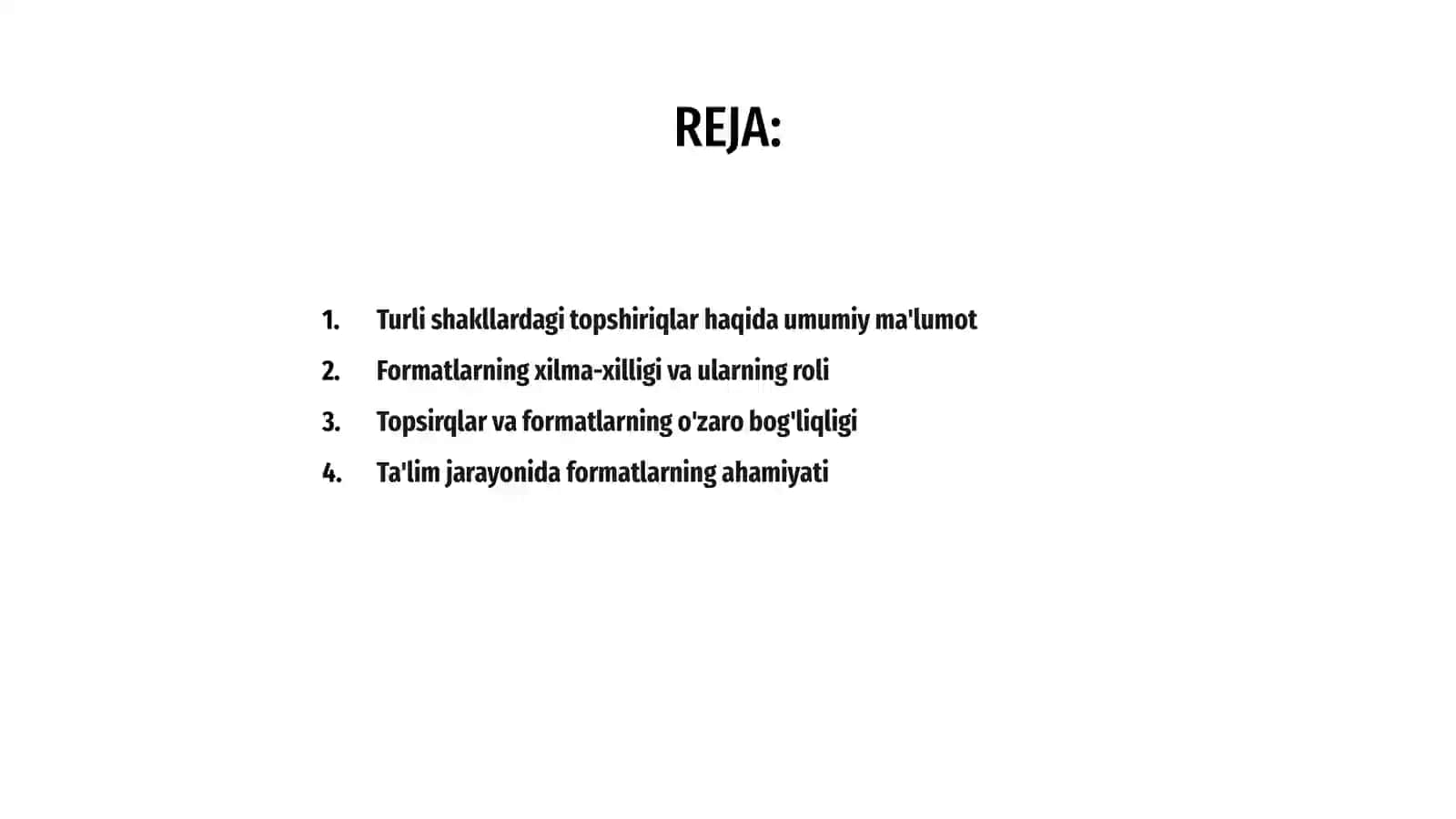Turli shakllardagi topshiriqlar vaularning zaruriyati 2