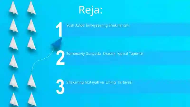 Yosh Avlod Tarbiyasining Shakillanishi 2