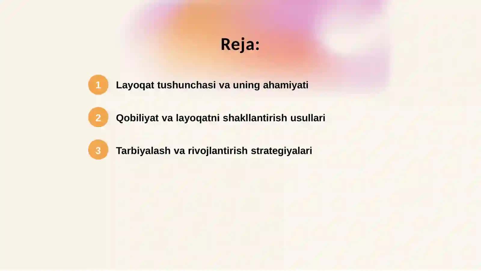 Layoqat va qobiliyatlar. Qobiliyat va layoqatni tarbiyalash va rivojlantirish masalalari 2