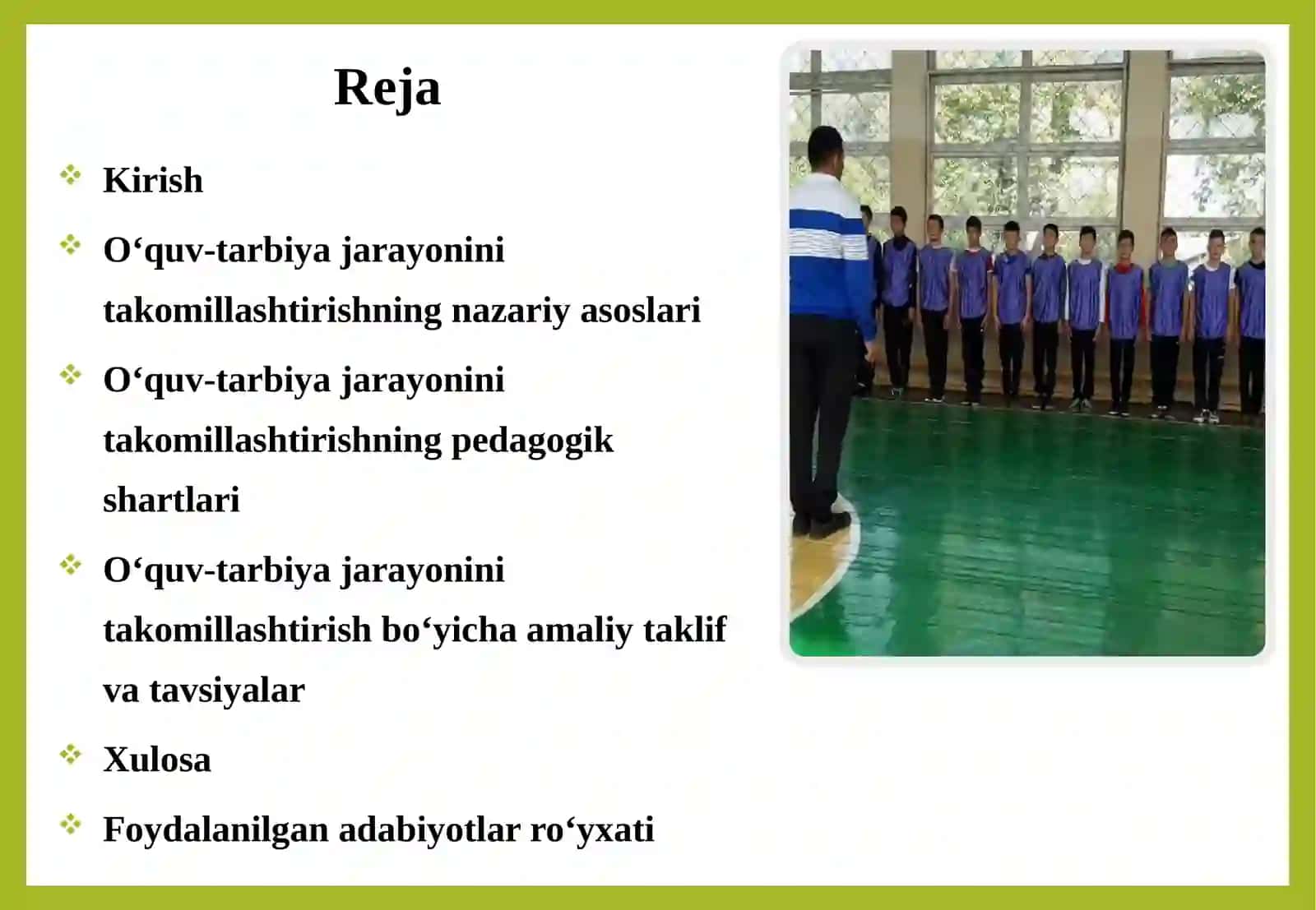Oʻquv-tarbiyajarayonini takomillashtirishning pedagogik shartlari 2