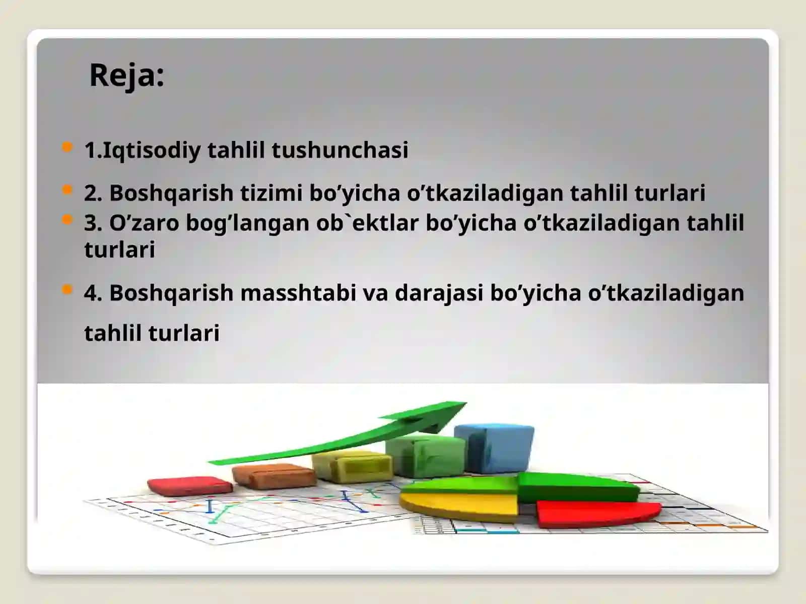 Iqtisodiytahlilning turlari va ularning tasniflanishi 2