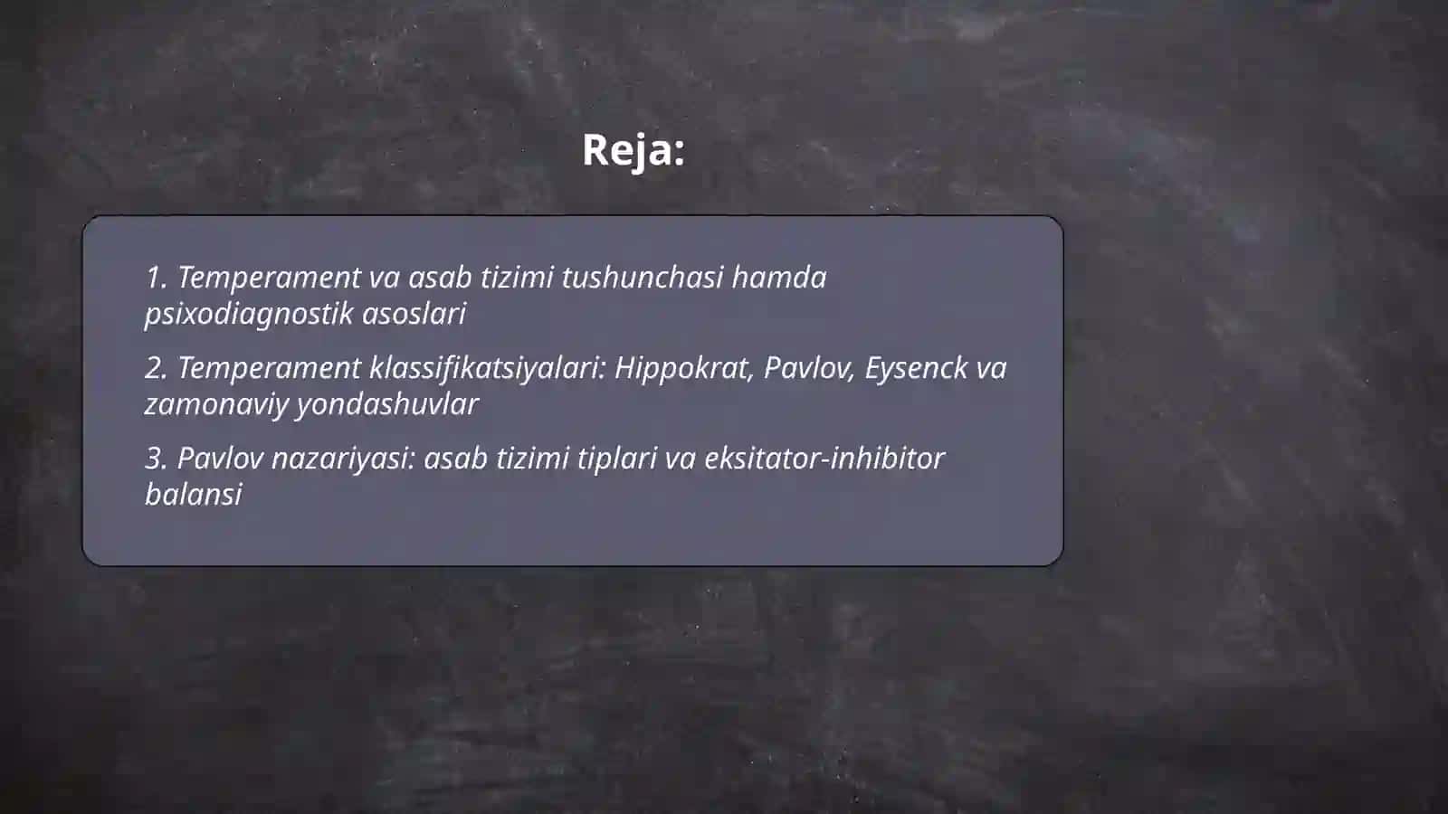 Temperament va asab tizimi xususiyatlari diagnostikasi 2