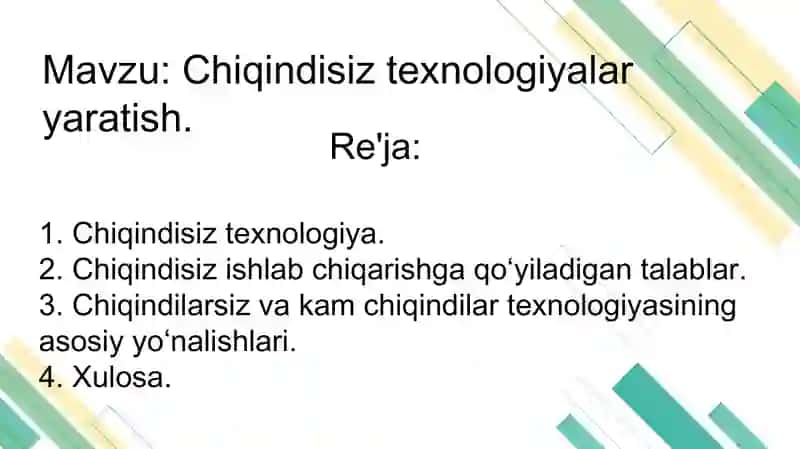 Chiqindisiz texnologiya 2