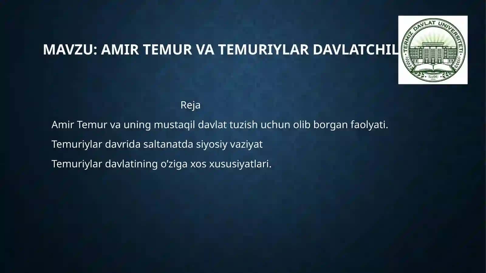 Amir Temur va Amir Temur davlati 2