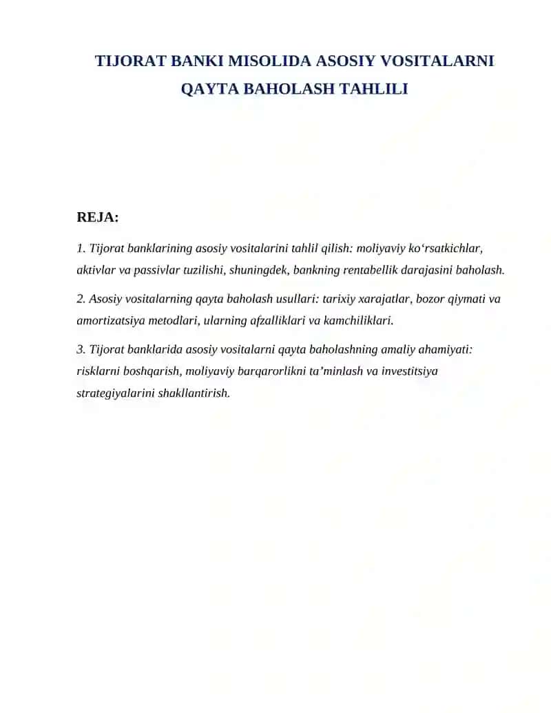 Tijorat banki misolida asosiy vositalarni qayta baholash tahlili 2