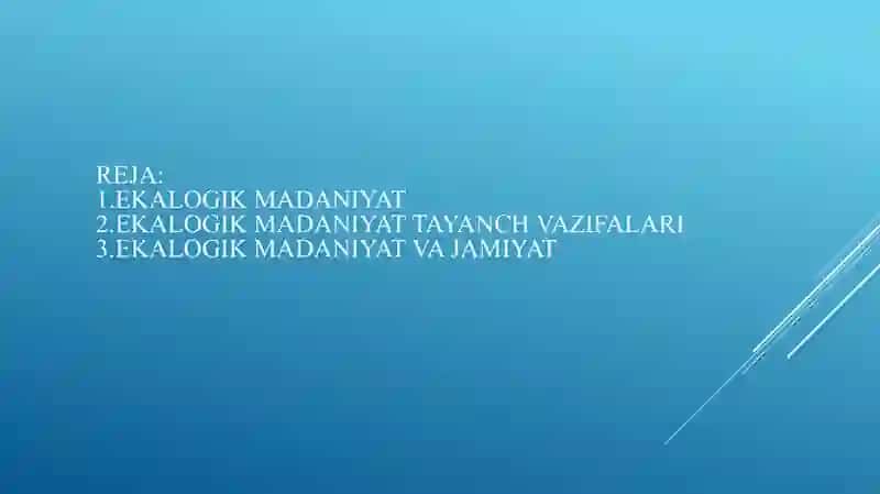 Ekologik madaniyatning shakllanishi yani oila madaniyat va jamiyat 2