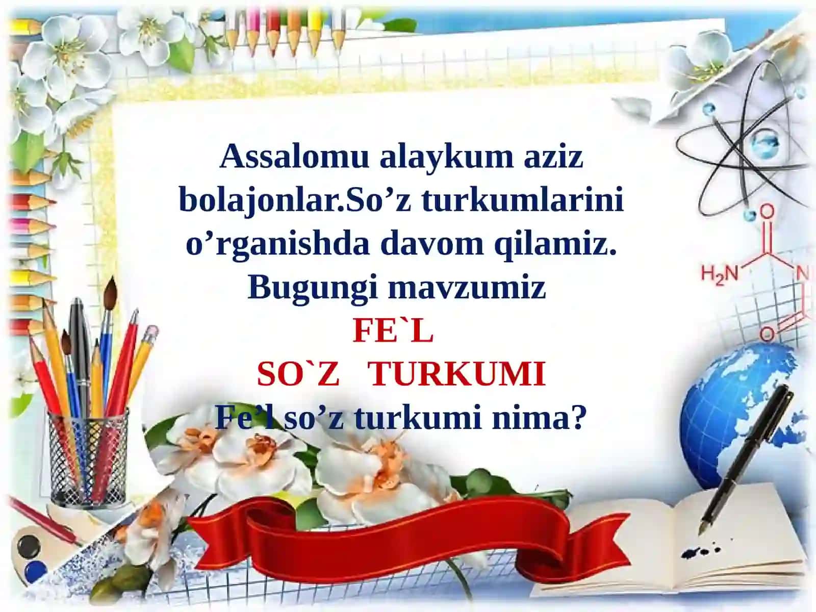 “Fe`l so`z turkumi” mavzusi 2