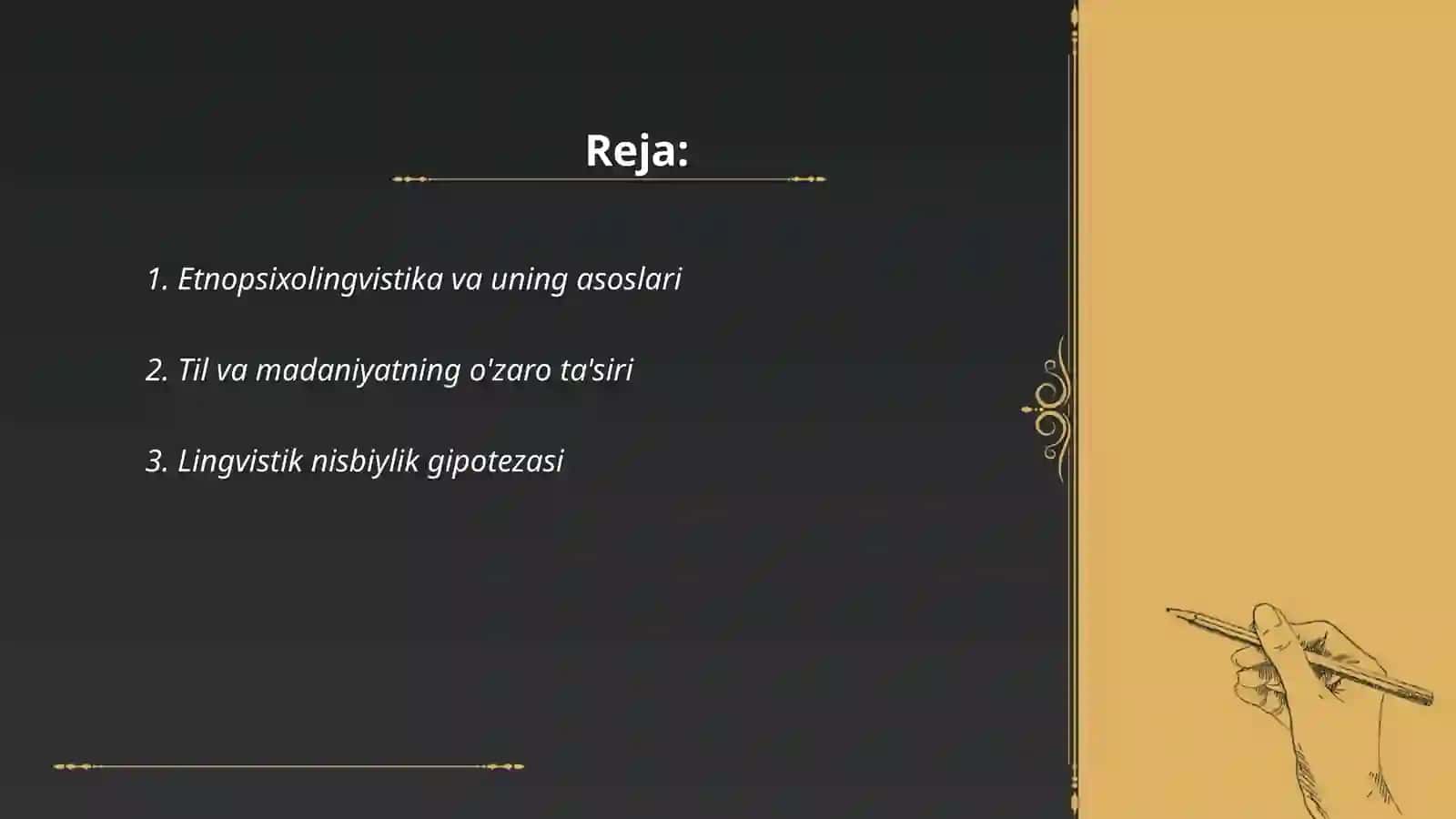 Etnopsixolingvistika. Til va madaniyat. Lingvistik nisbiylik gipotezasi 2