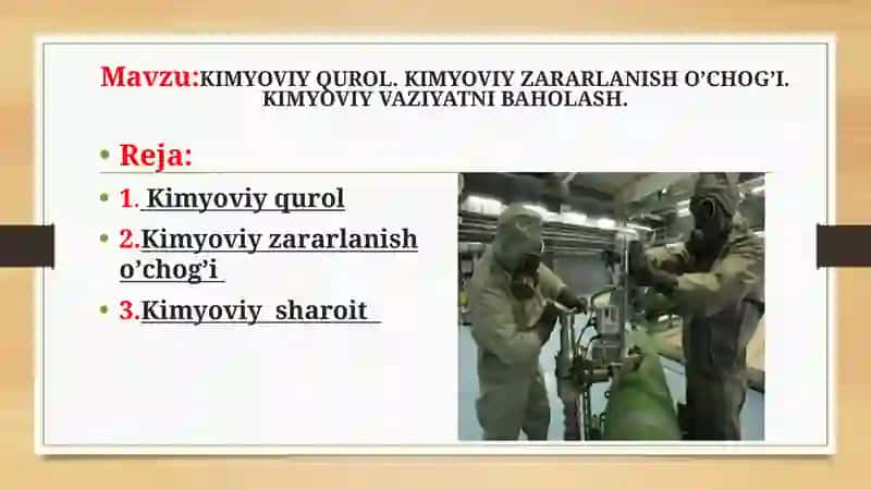 KIMYOVIY QUROL. KIMYOVIY ZАRАRLАNISH О’CHОG’I. KIMYOVIY VAZIYATNI BAHOLASH. 2