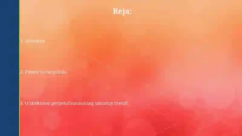 Oʻzbekiston gerpetaunasiga umumiy tavsif faunasi 2