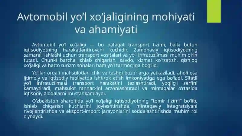 Avtomobil yo‘l xo‘jaligini iqtisodiyotda tutgan o‘rni 2 2