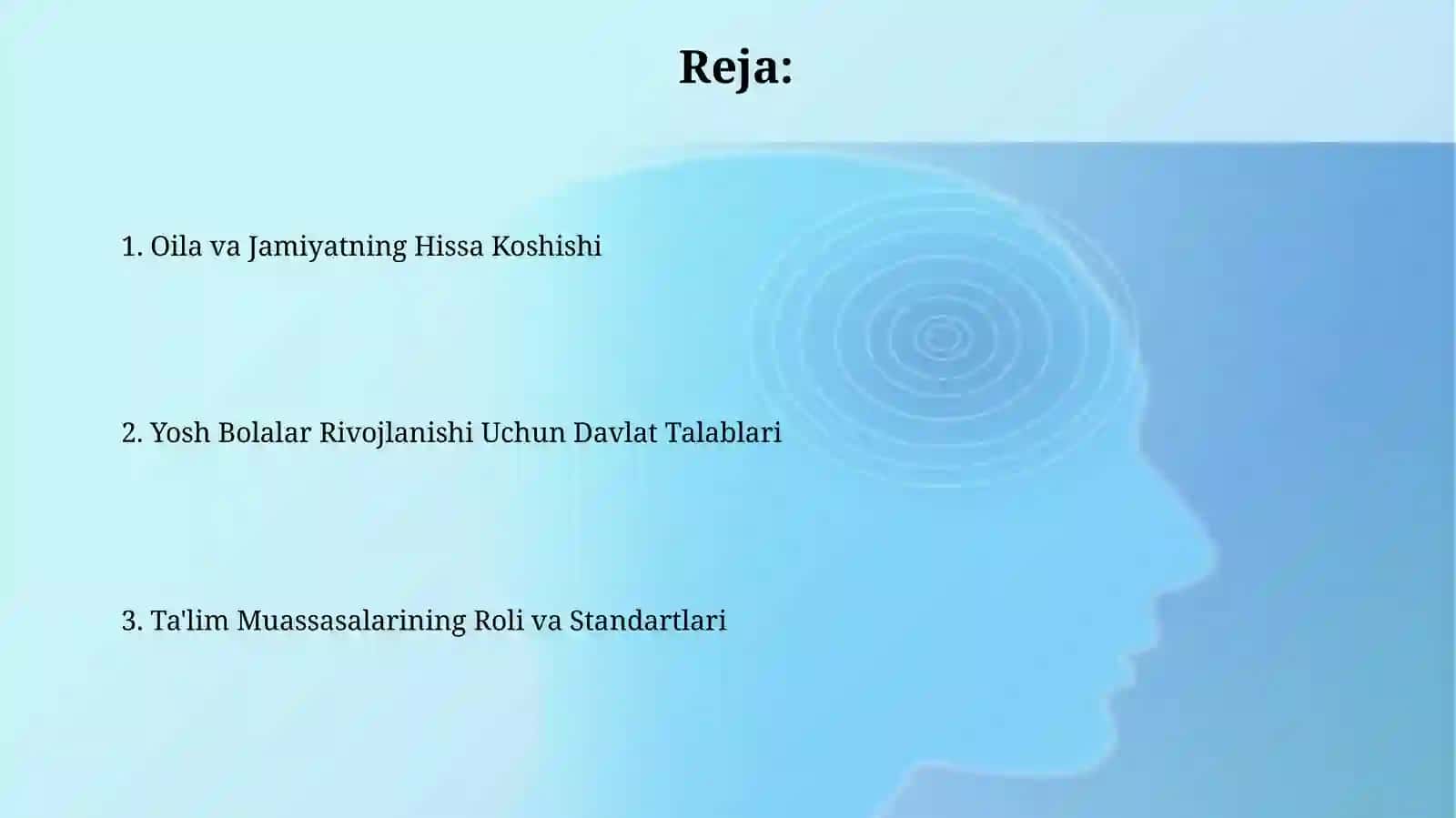Yosh bolalar rivojlanishiga qoʻyiladigan davlat talablari 2