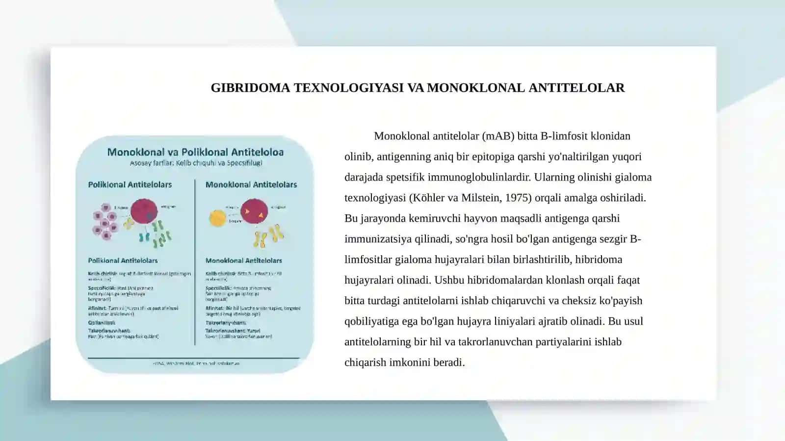 Monoklonal antitelolar, olish usullari va tibbiyot amaliyotida qo'llanilishi 2