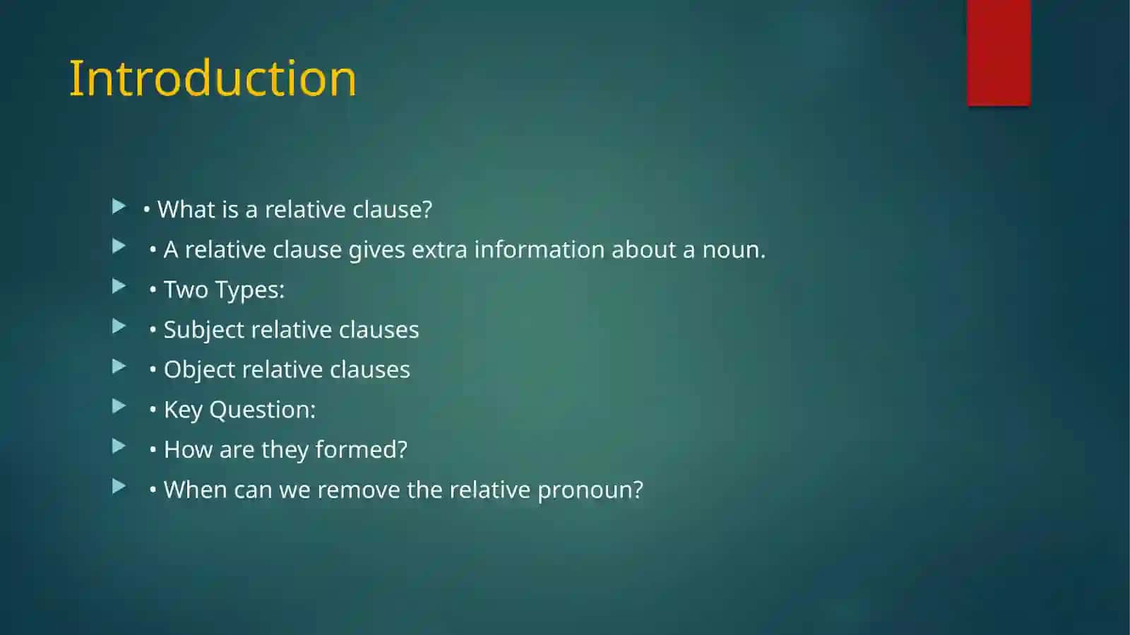 Subject & Object Relative Clauses: Formation & Reduction 2