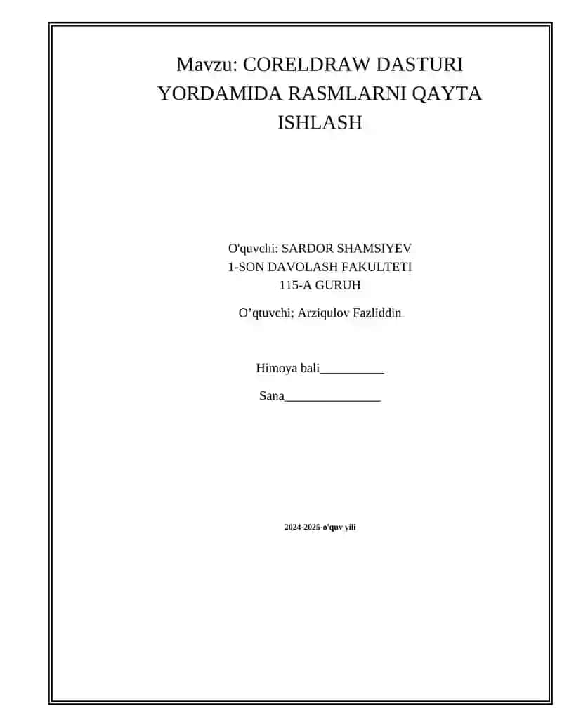 CORELDRAW DASTURI YORDAMIDA RASMLARNI QAYTA ISHLASH 2