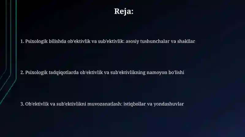 Psixologik bilishda obyekktivlik va subyektivlik muammosi 2