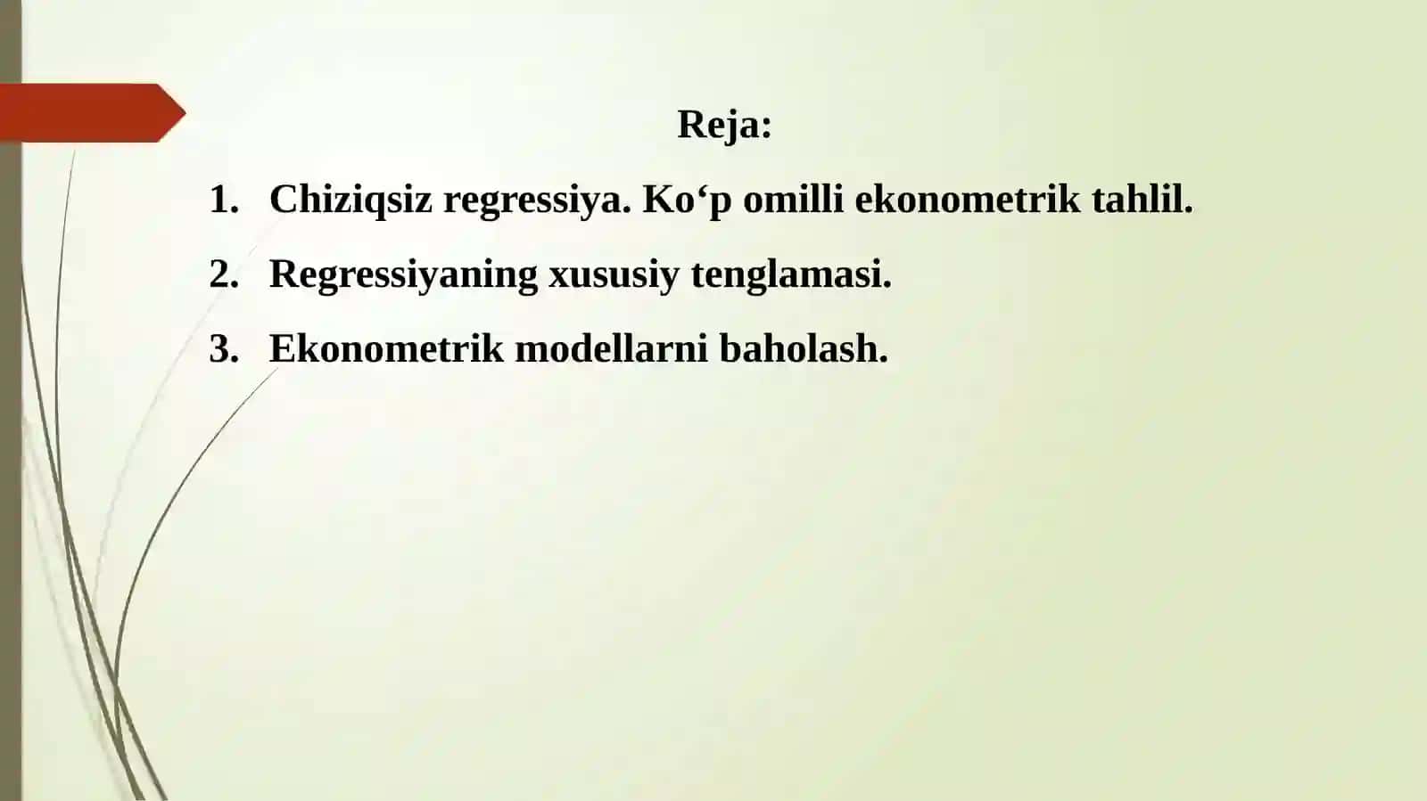 Chiziqsiz regressiya. Ko‘p omilli ekonometrik tahlil 2