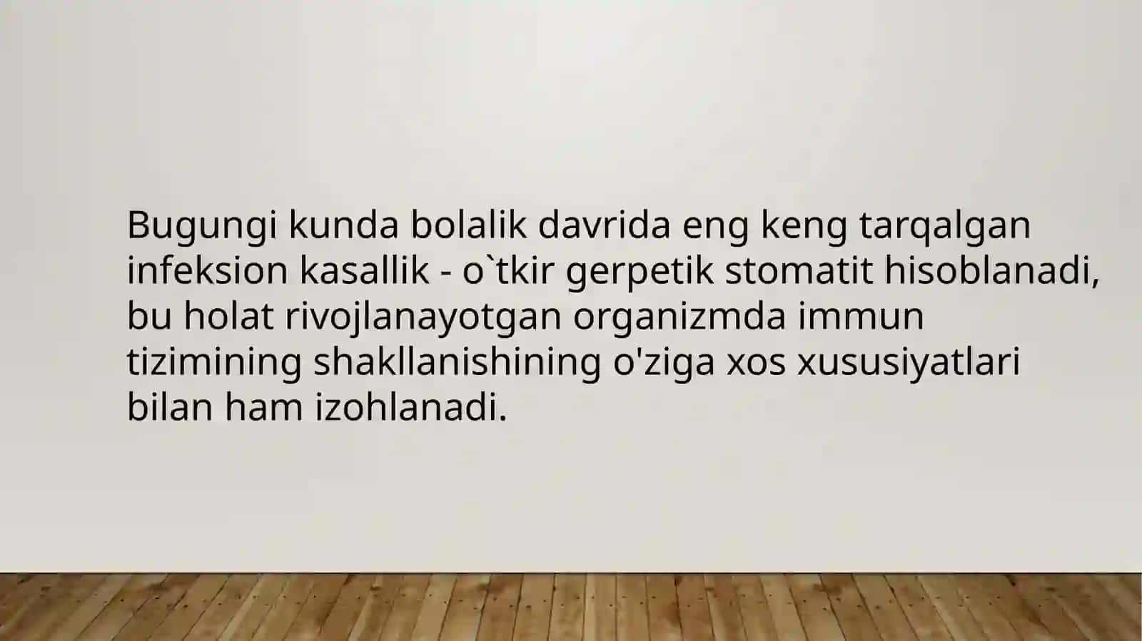 O'tkir gerpetik stomatit. Etiologiyasi va patogenezi 2