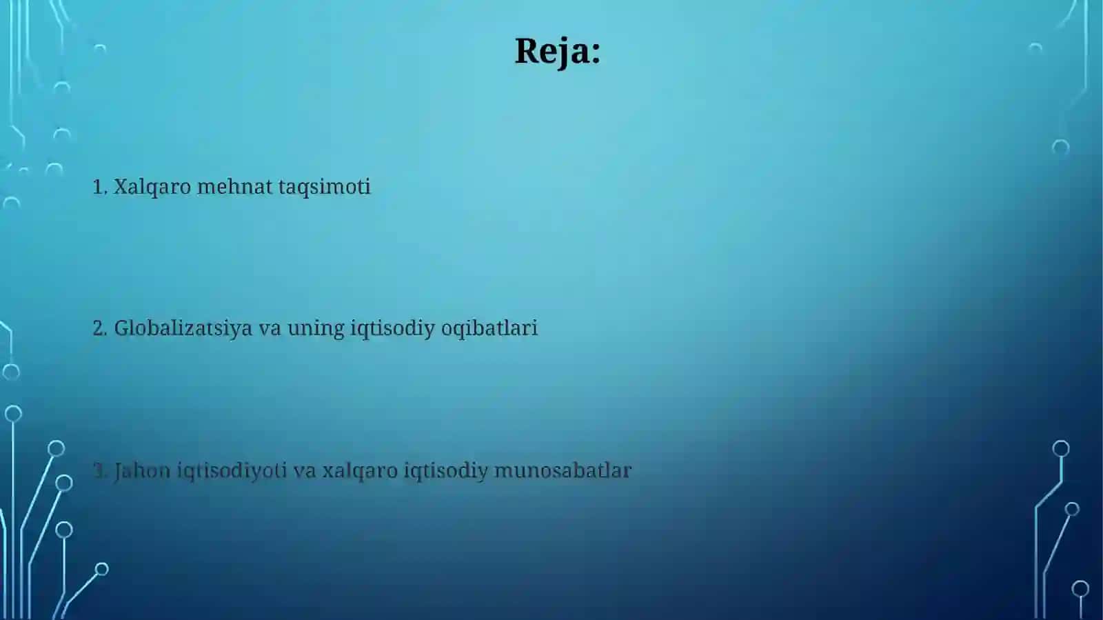 Jahon xoʻjaligi va xalqaro iqtisodiy munosabatlar 2