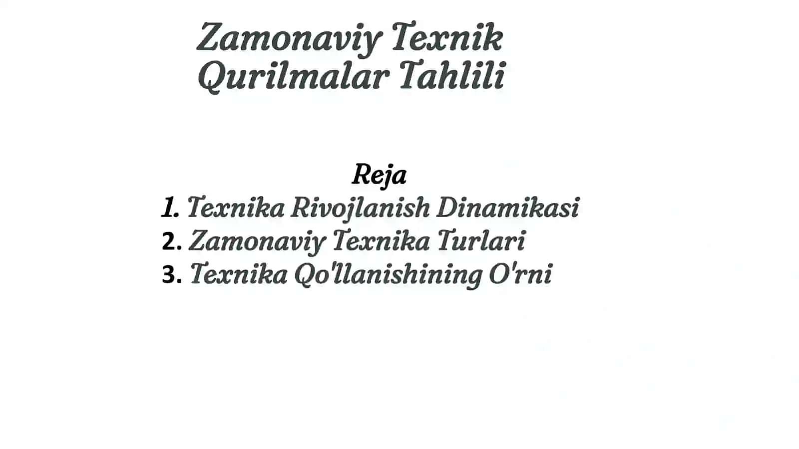 Zamonaviy Texnik Qurilmalar Tahlili 2