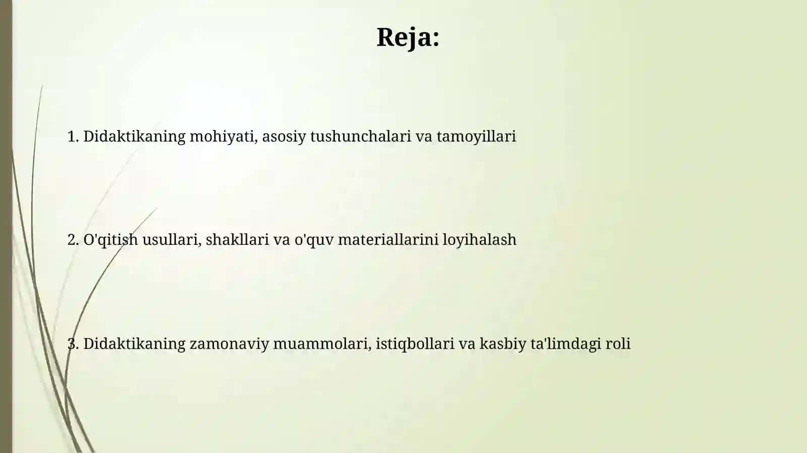 Didaktika pedagagik ta'lim nazariyayi sifatida 2