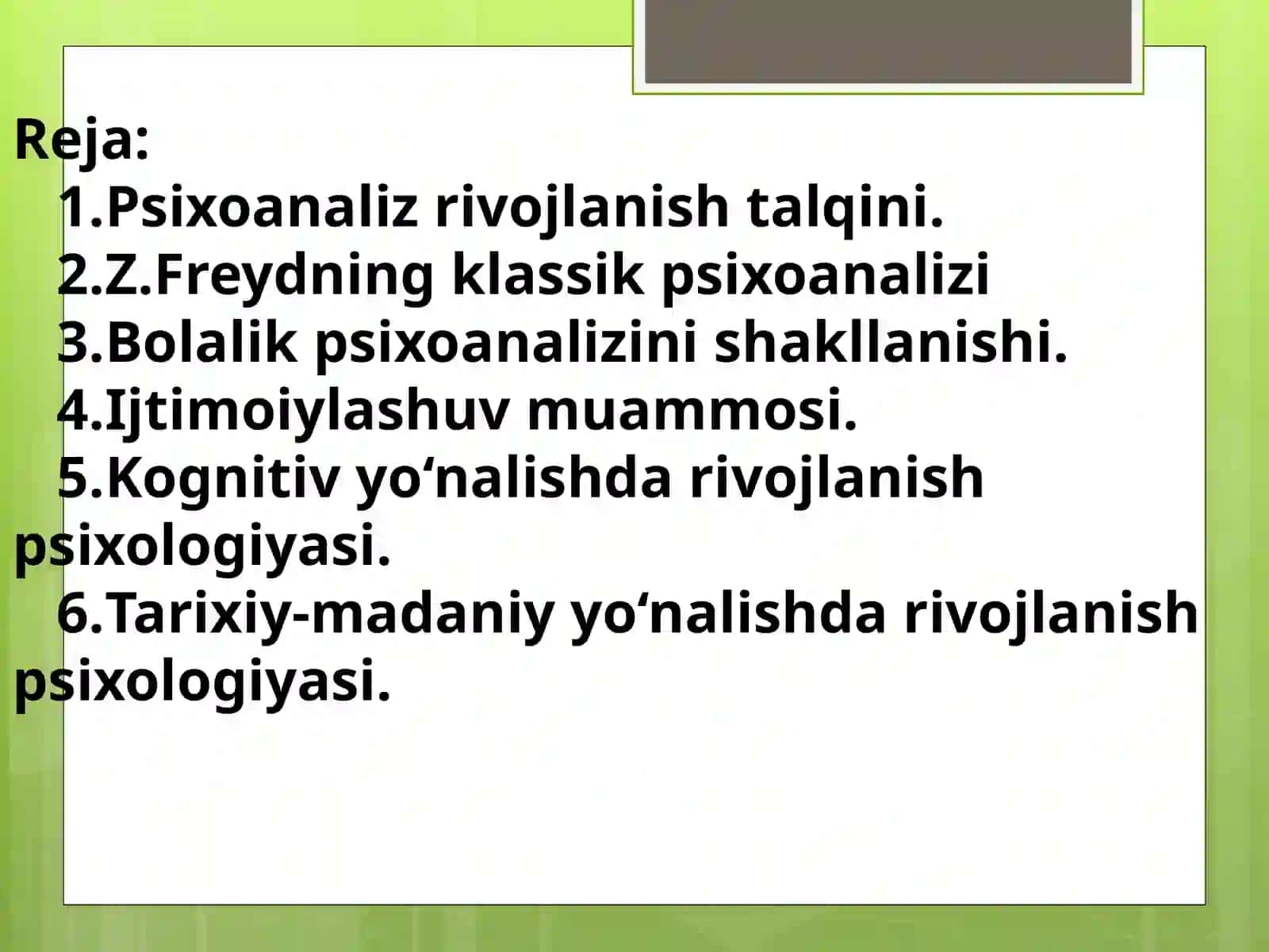 PSIXOLOGIK MAKTABLAR DARIVOJLANISH NAZARIYALARI 2