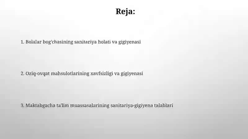 Maktabgacha boʻlgan bolalar muassasalariga umumiy gigiyenik talablar 2
