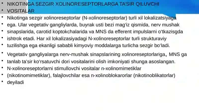 Nikotinga sezgir xolinoreseptorlarga ta'sir etuvchi vositalar 2