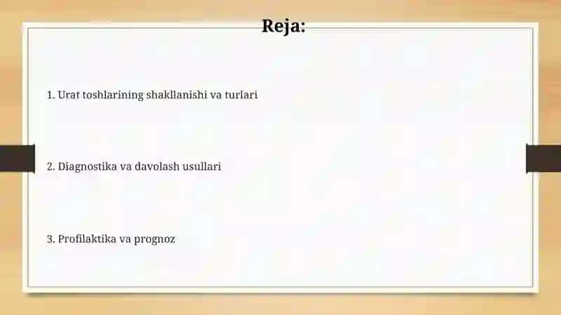 Buyraklarda urat toshlarini hosil boʻlishi va davolash yoʻllari 2