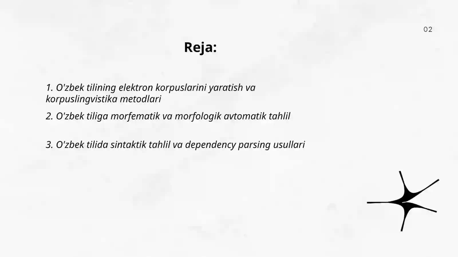 O'zbek tilshunosligi yangi ming yillikda.Zamonaviy lingvistik metodlar 2