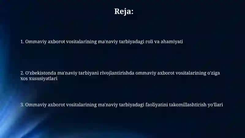 Maʼnaviy tarbiyada Oʼzbekiston Respublikasida Ommaviy axborot vositalari faoliyatining oʼrni 2