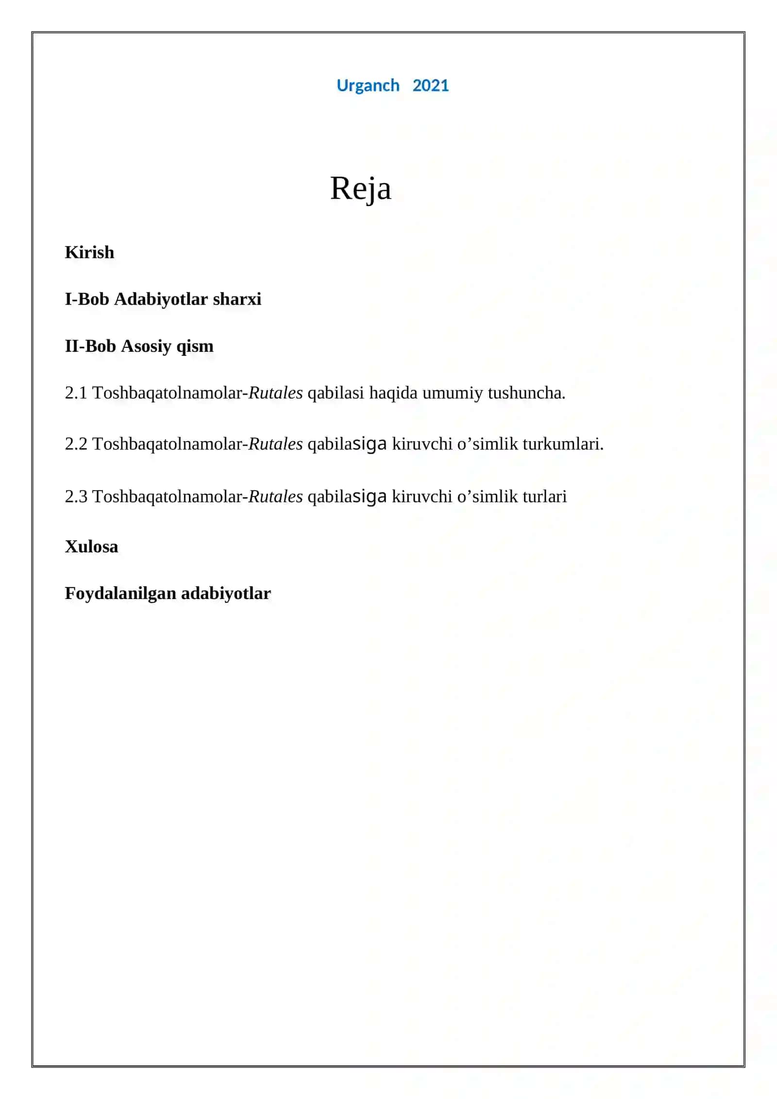 Toshbaqatolnamolar — Rutales qabilasi 2