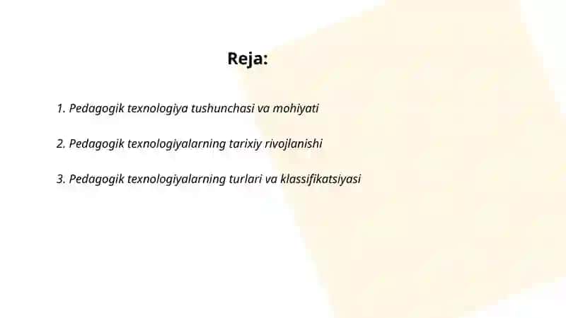 Pedagogik texnologiyalar va ularning mohiyati 2