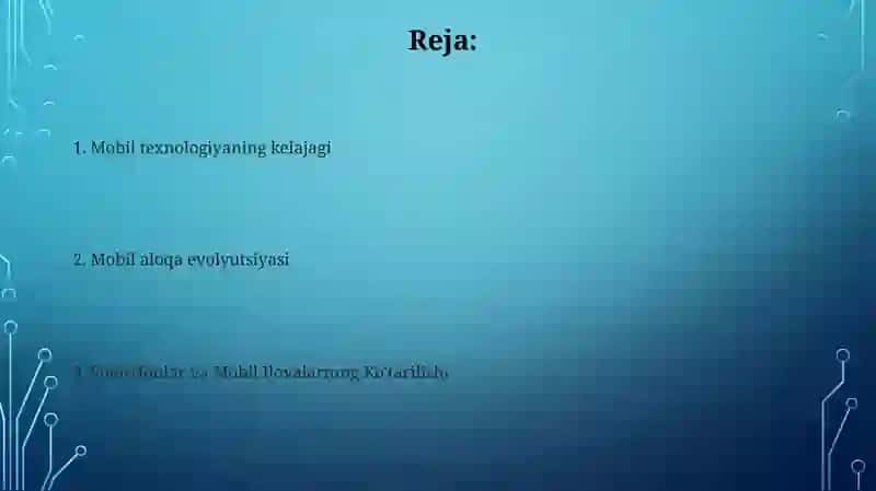 Mobil texnologiya haqida tushunchalar va kelib chiqish tarixi 2