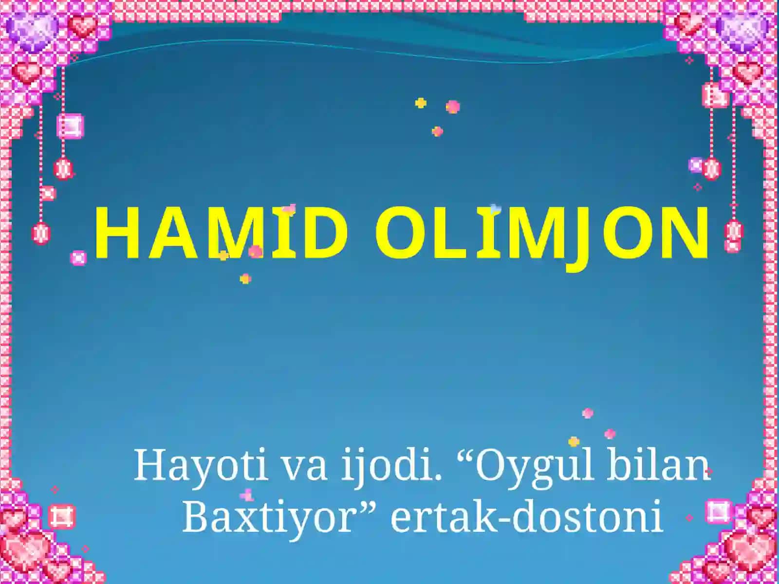 5-sinf Adabiyot Oygul bilan Baxtiyor ertak dostoni mavzuda dars ishlanma 2