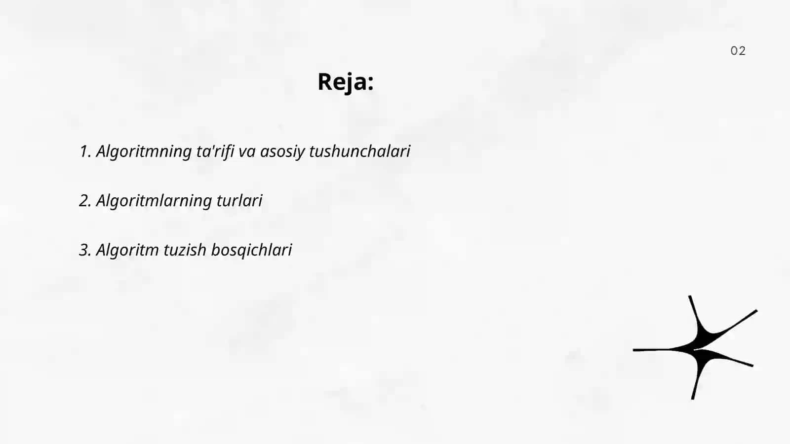 Algoritmning ta'rifi va asosiy tushunchalari 2