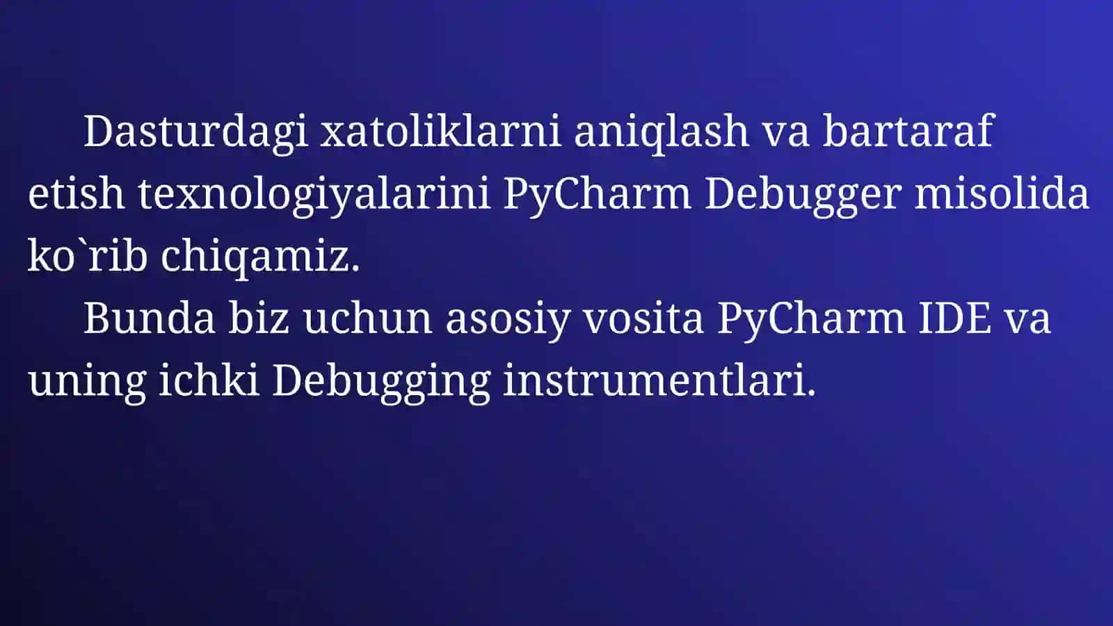 Dasturdagi xatoliklarni aniqlash va bartaraf etish texnologiyalari 2
