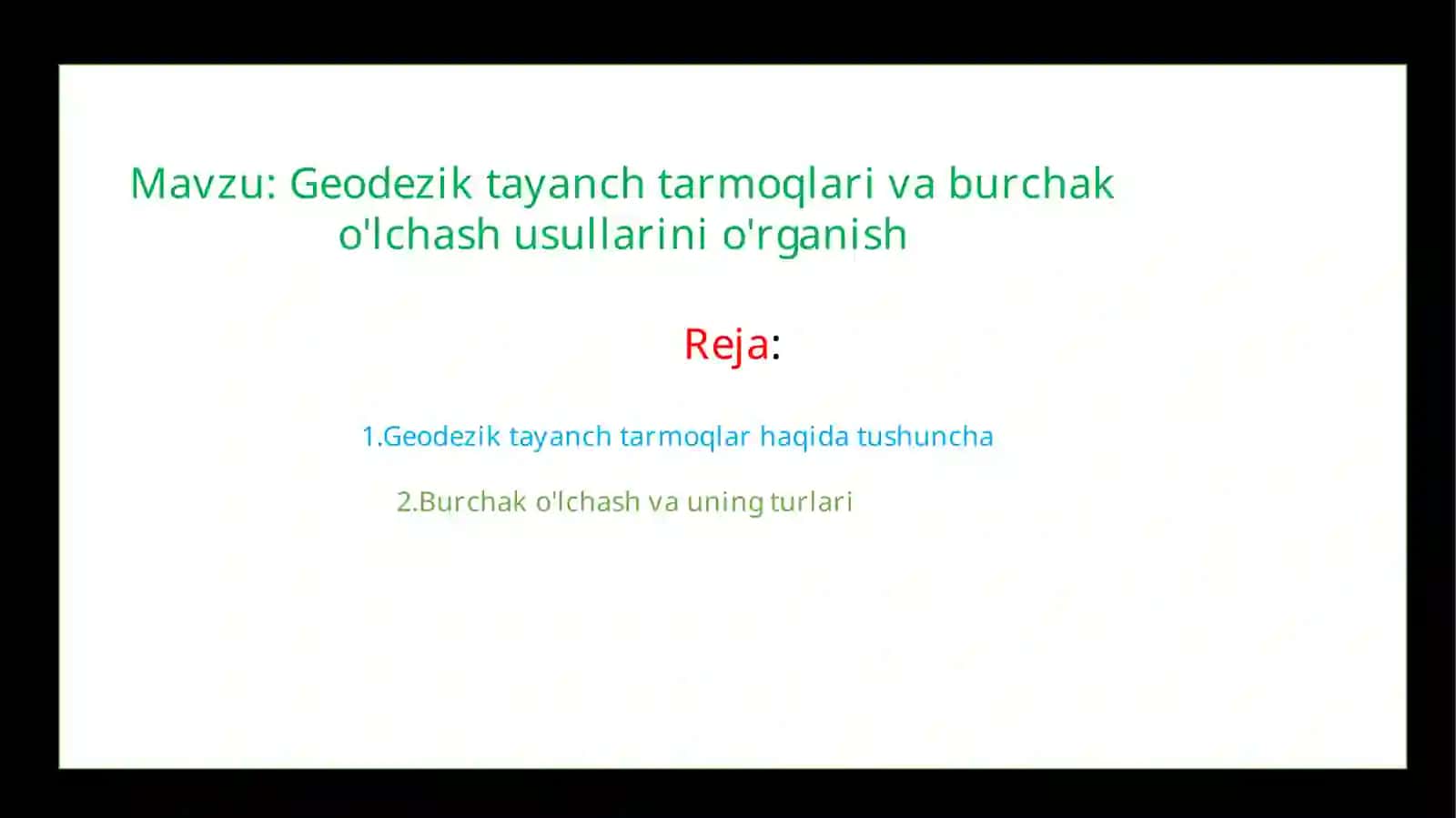 Geodezik tayanch tarmoqlar va burchako'lchash usullarini o'rganish 2