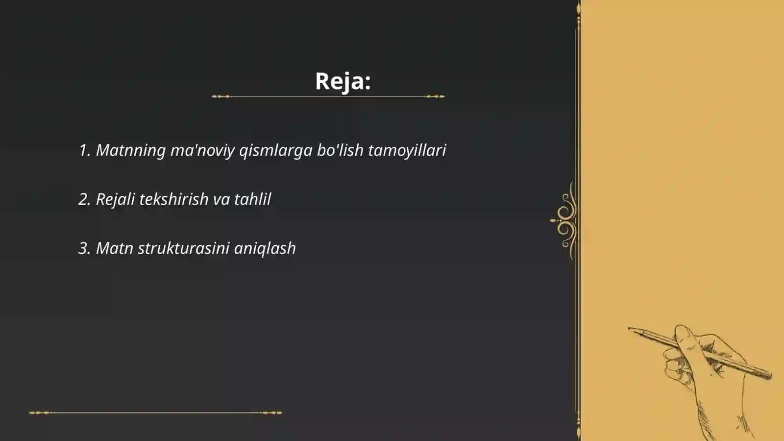 Matnni ma'noviy qismlarga boʻlish tamoyillari.Reja.Rejaning turlari 2