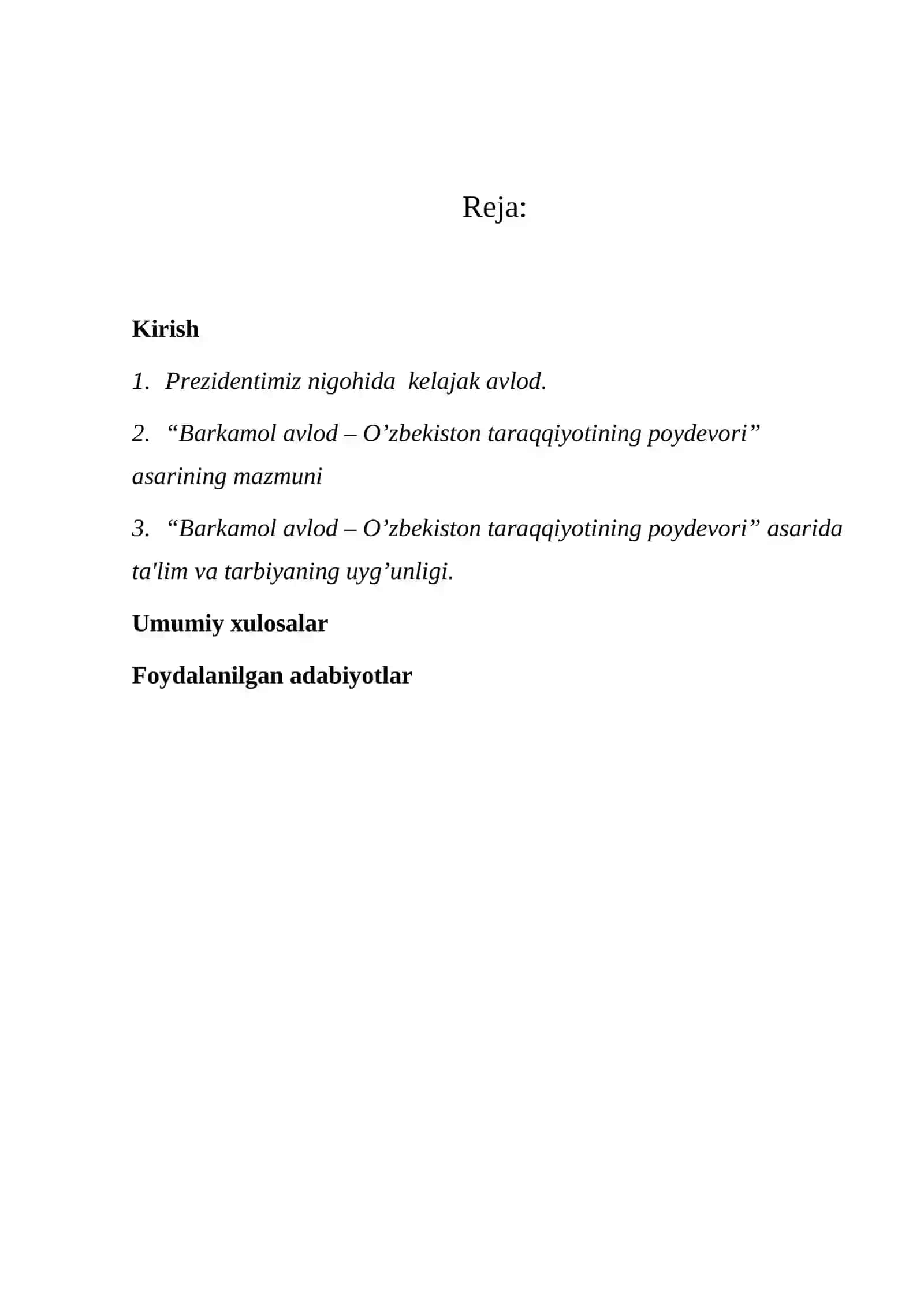 Prеzidеnt I.A.Karimovning «Barkamol avlod – O’zbеkiston taraqqiyotininг poydеvori” asarida ta'lim-tarbiya masalalari 2