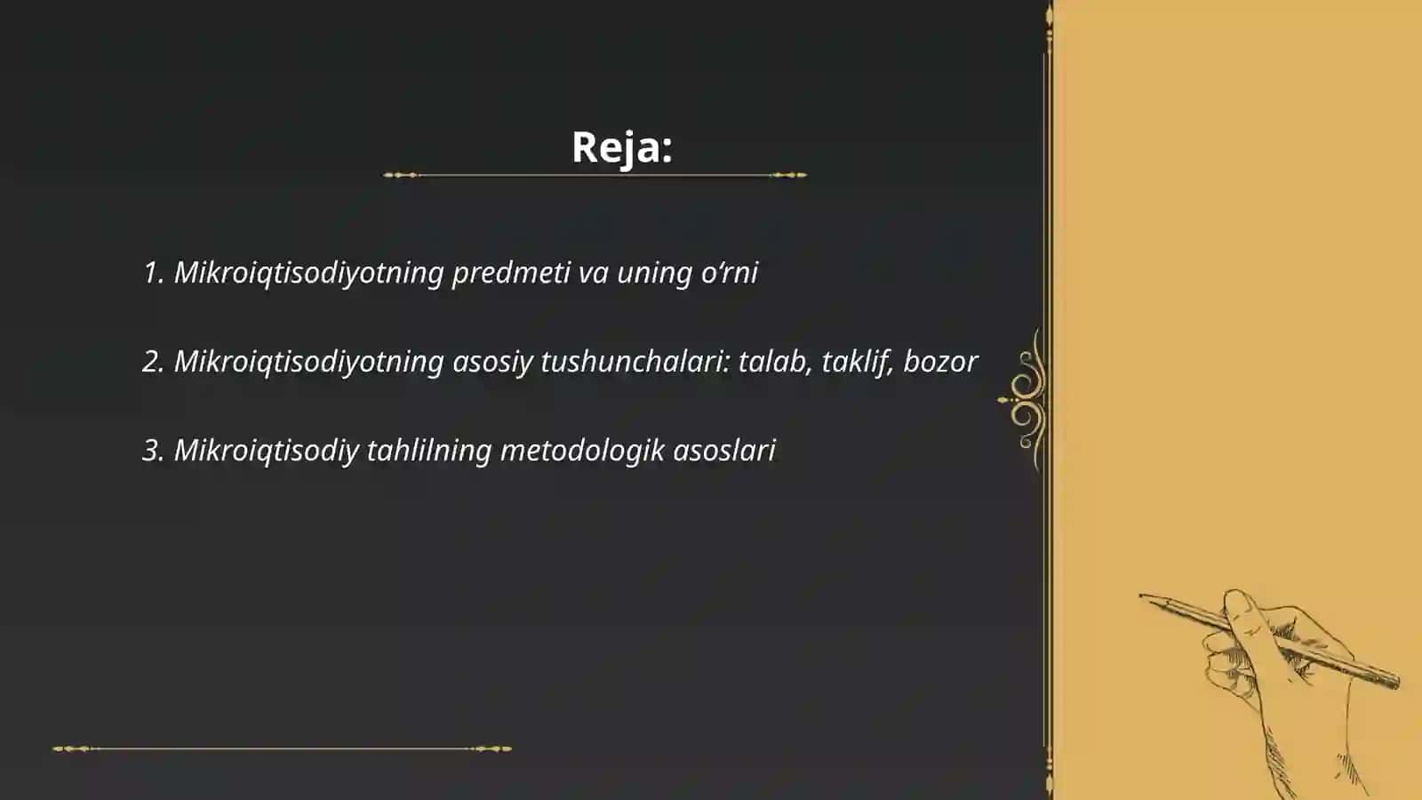 Mikroiqtisodiyotning predmeti va usullari 2
